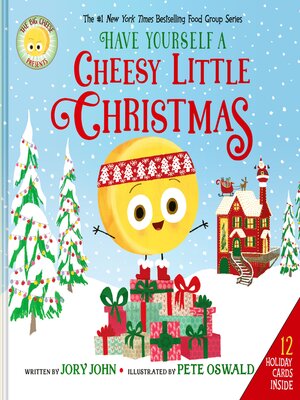 cover image of Have Yourself a Cheesy Little Christmas
